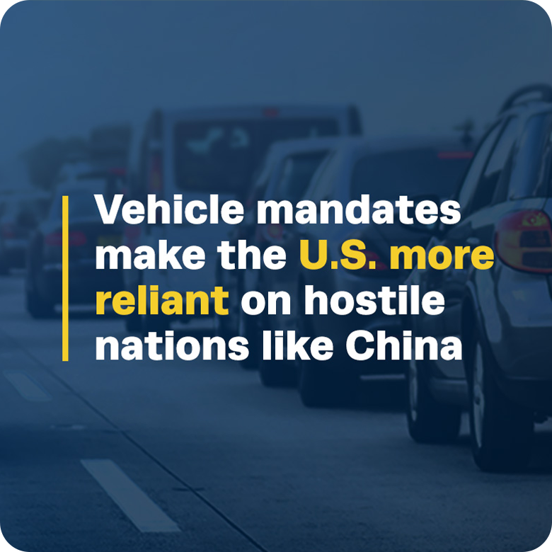 Vehicle mandates make the U.S. more reliant on hostile nations like China